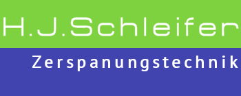 H.J.Schleifer Zerspanungstechnik